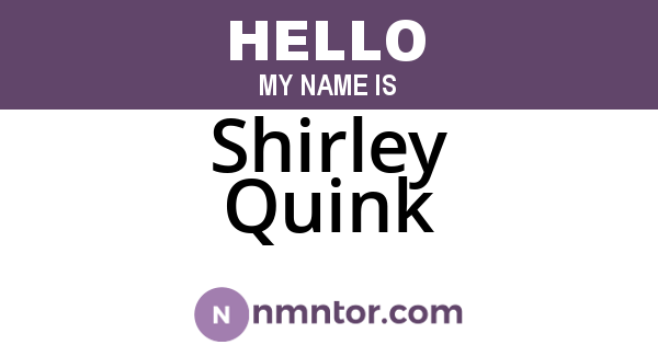 Shirley Quink