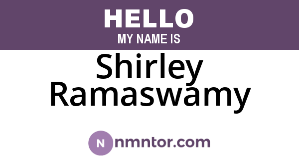 Shirley Ramaswamy