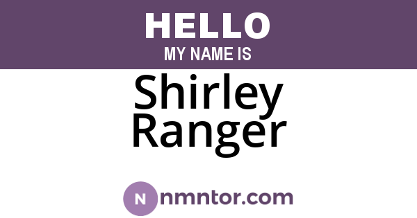 Shirley Ranger