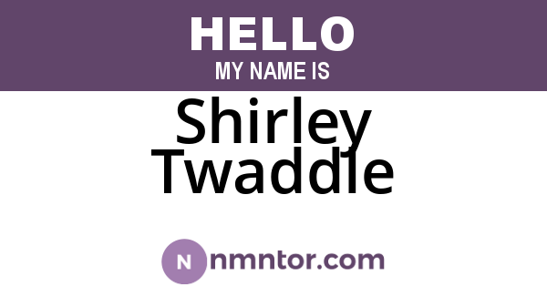Shirley Twaddle
