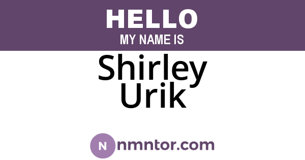 Shirley Urik