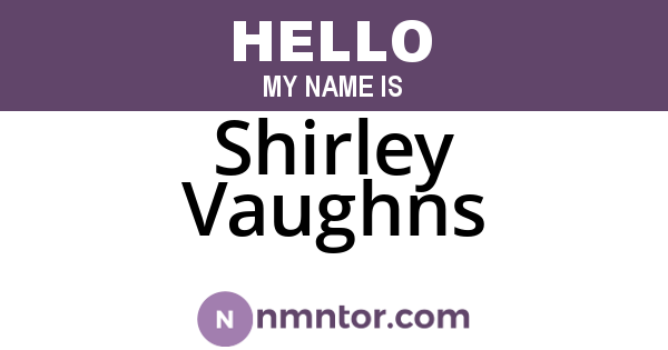 Shirley Vaughns