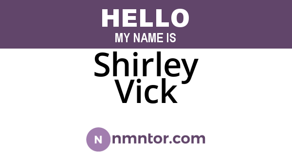 Shirley Vick