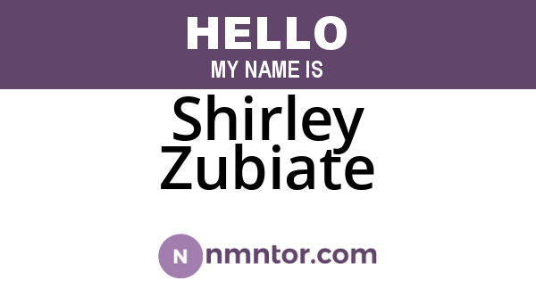 Shirley Zubiate