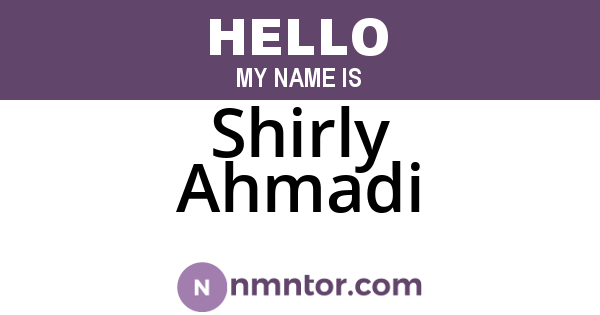Shirly Ahmadi