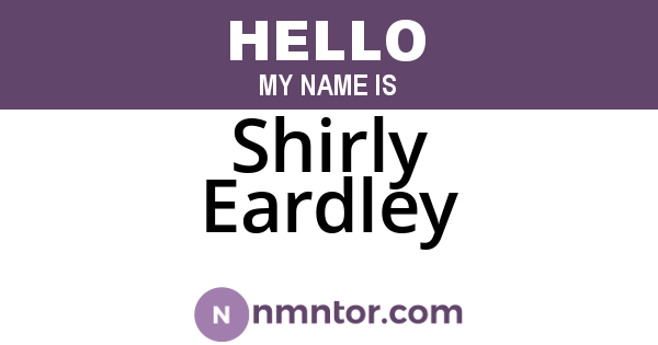 Shirly Eardley