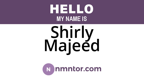 Shirly Majeed