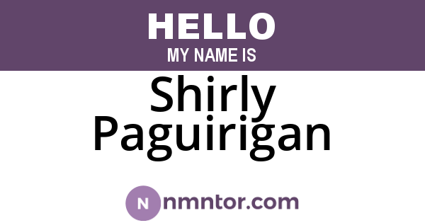 Shirly Paguirigan
