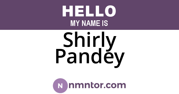 Shirly Pandey
