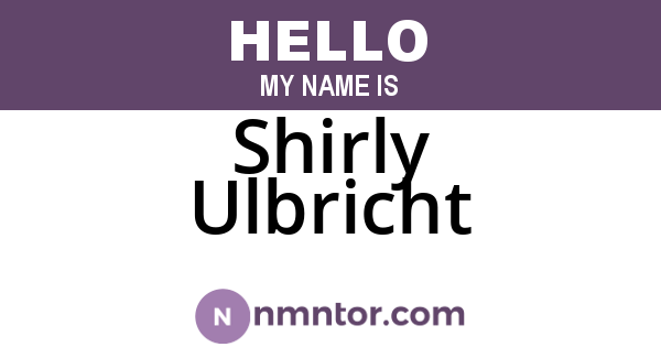 Shirly Ulbricht