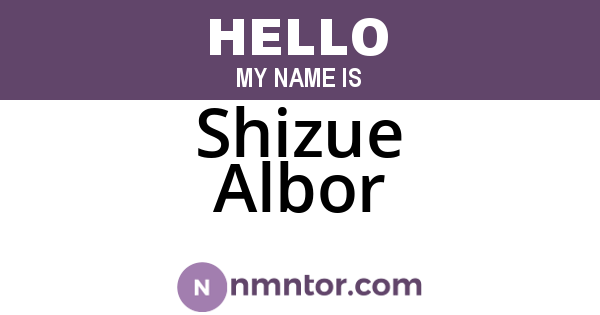 Shizue Albor