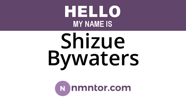 Shizue Bywaters