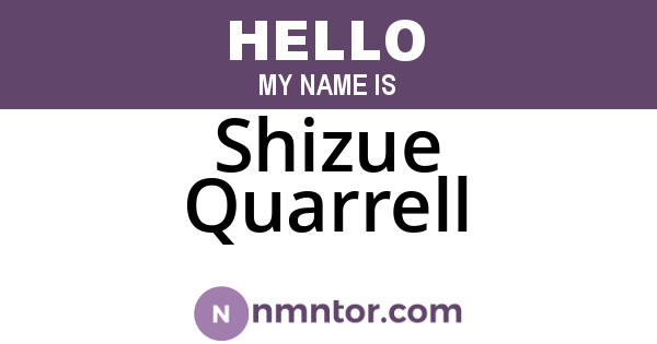 Shizue Quarrell