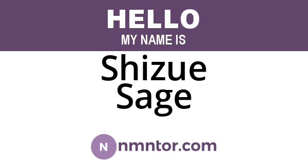 Shizue Sage