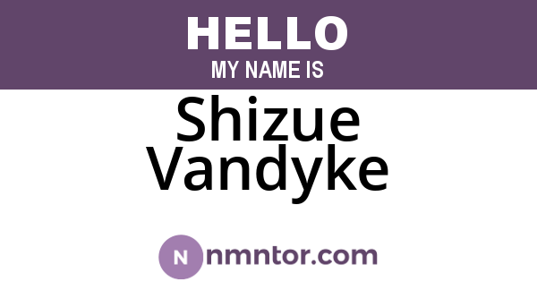Shizue Vandyke