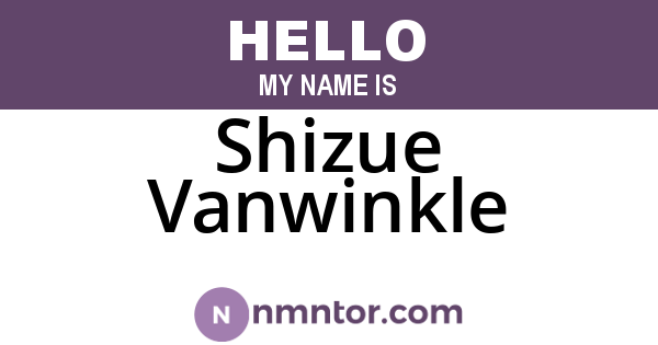 Shizue Vanwinkle