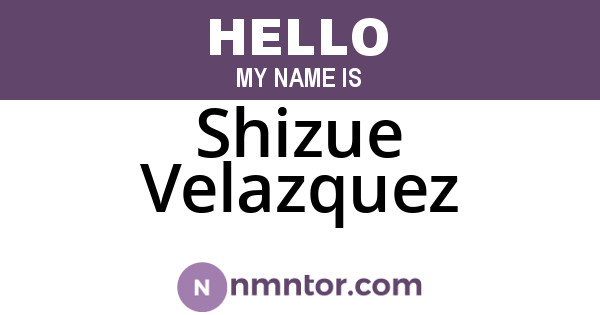 Shizue Velazquez