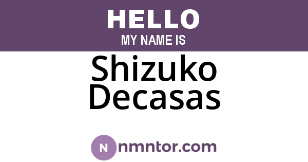 Shizuko Decasas