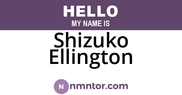 Shizuko Ellington