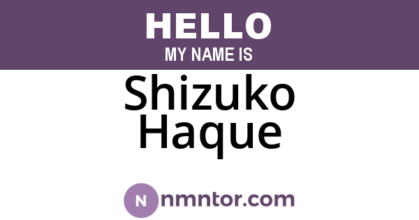 Shizuko Haque