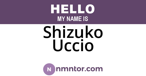 Shizuko Uccio