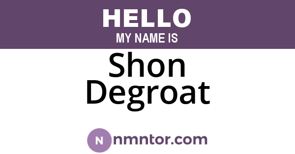 Shon Degroat