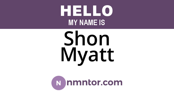 Shon Myatt