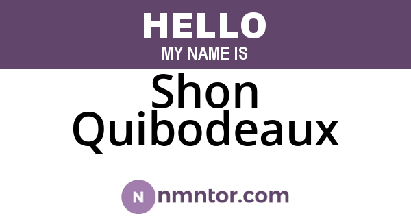 Shon Quibodeaux