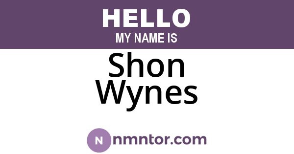 Shon Wynes