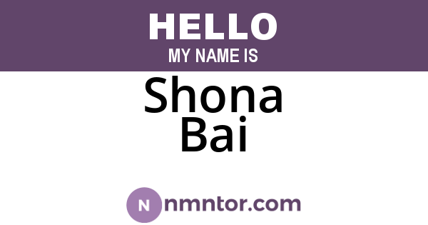 Shona Bai