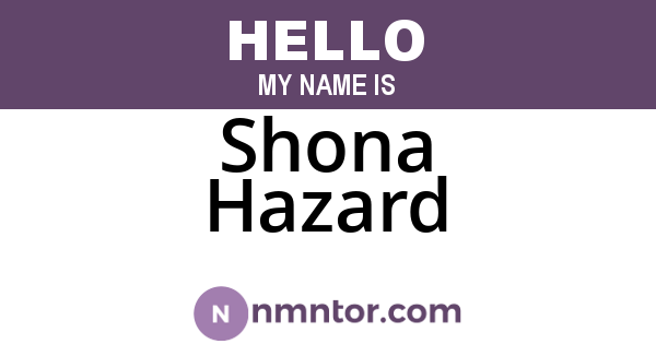 Shona Hazard