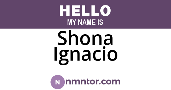 Shona Ignacio