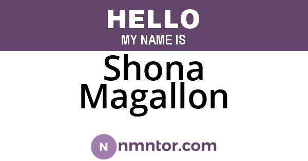 Shona Magallon