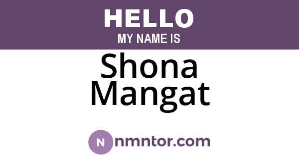 Shona Mangat