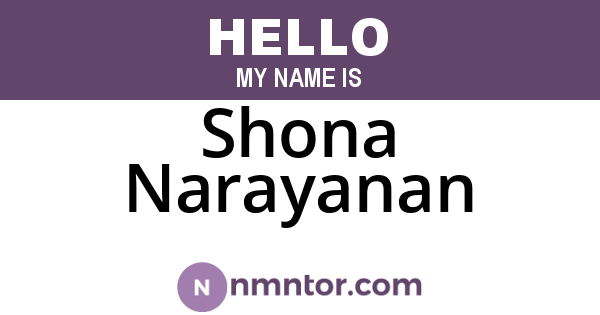 Shona Narayanan