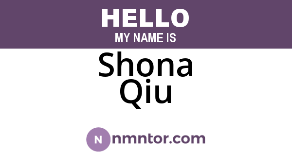Shona Qiu