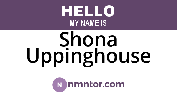 Shona Uppinghouse