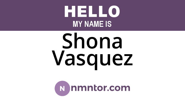 Shona Vasquez