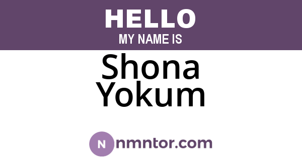 Shona Yokum