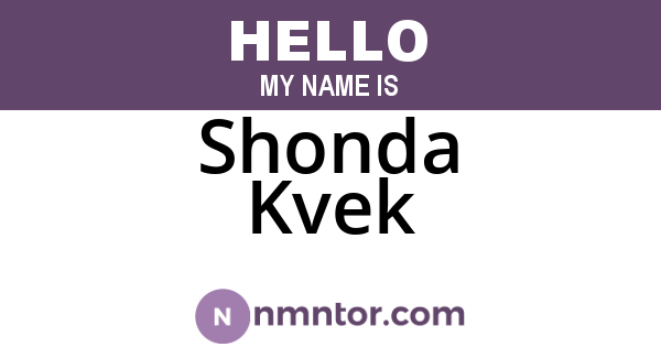 Shonda Kvek