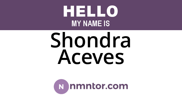Shondra Aceves