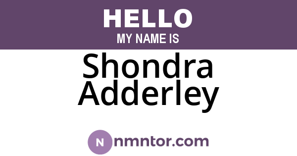 Shondra Adderley