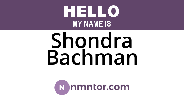 Shondra Bachman