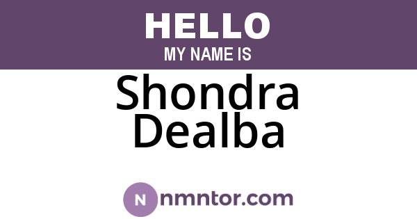 Shondra Dealba