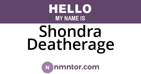 Shondra Deatherage