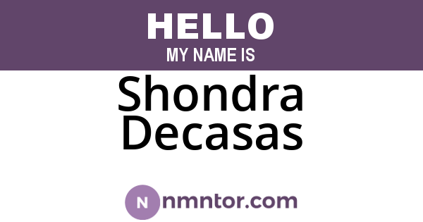 Shondra Decasas