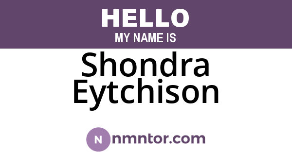 Shondra Eytchison