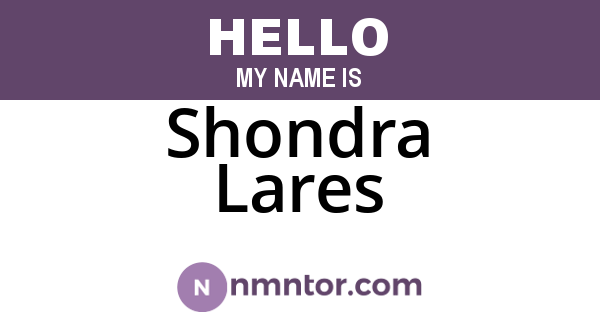 Shondra Lares