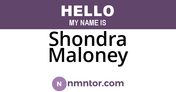Shondra Maloney