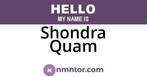 Shondra Quam